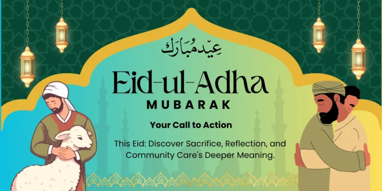 eid-ul-adha-your-call-to-action-discover-sacrifice-reflection-and-community-care-s-deeper-meaning